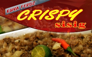 Kuya Ferdz Crispy Sisig