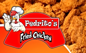 PEDRITO’S Fried Chicken