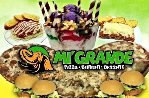 MI’ GRANDE Pizza Burger Dessert